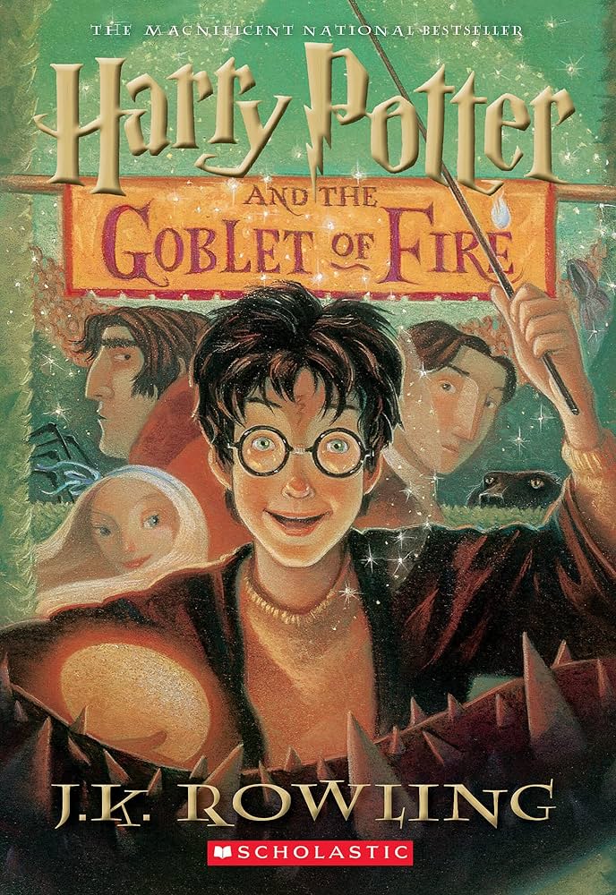 HARRY POTTER AND THE GOBLET OF FIRE  by J. K. Rowling