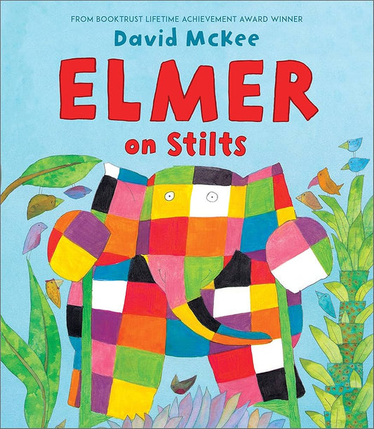 Elmer on Stilts (Books Are Fun Edition)