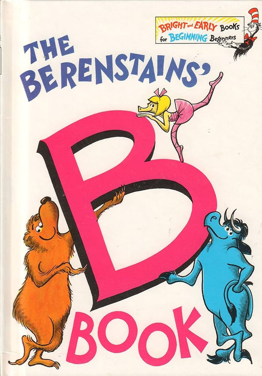 The Berenstains' B Book by Stan Berenstain