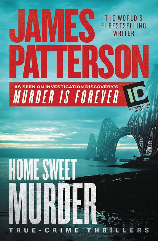 Home Sweet Murder by James Patterson