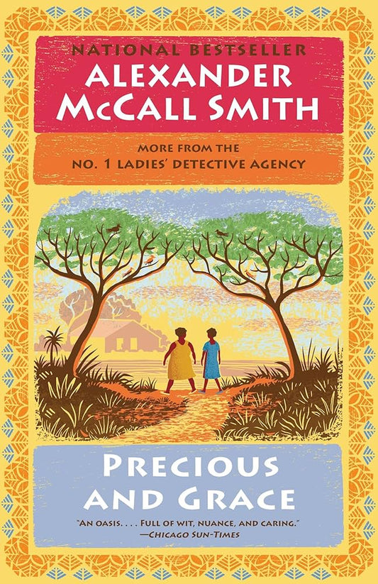 Precious and Grace by Alexander McCall Smith