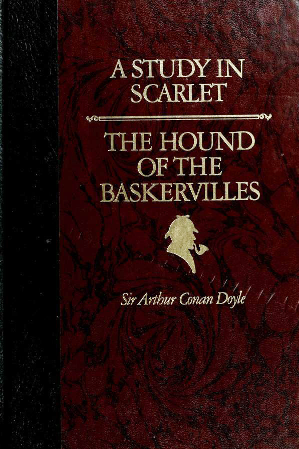 A Study in Scarlet & the Hound of the Baskervilles (The World's Best Reading) by Sir Arthur Conan Doyle