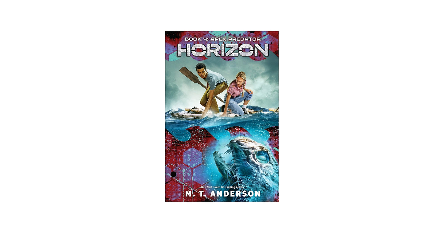 Apex Predator (Horizon, Book 4) (4) by M. T. Anderson