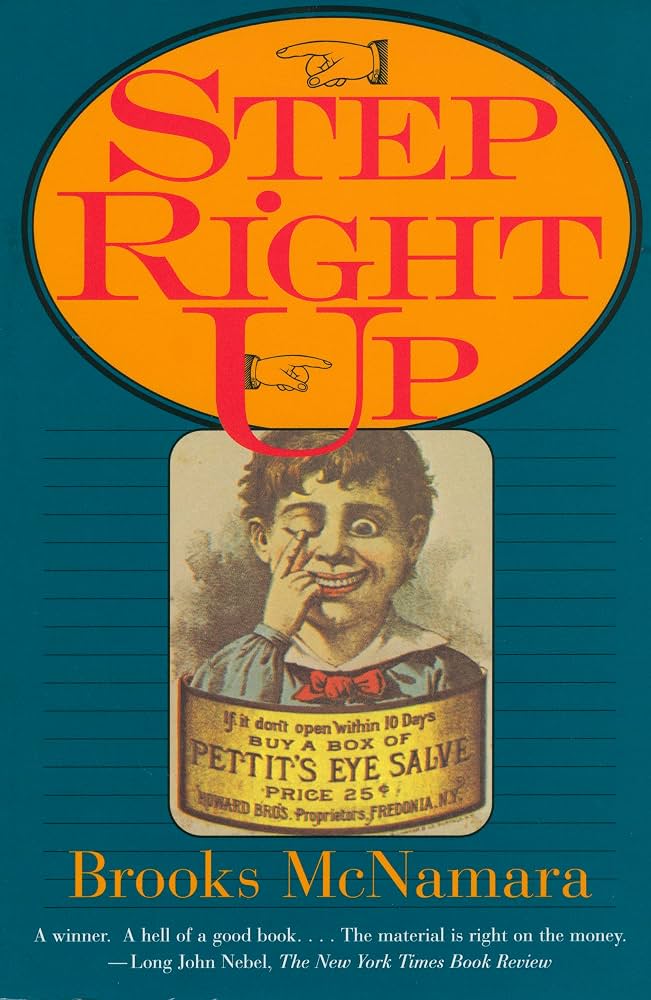 Step Right Up (Performance Studies) by Brooks McNamara