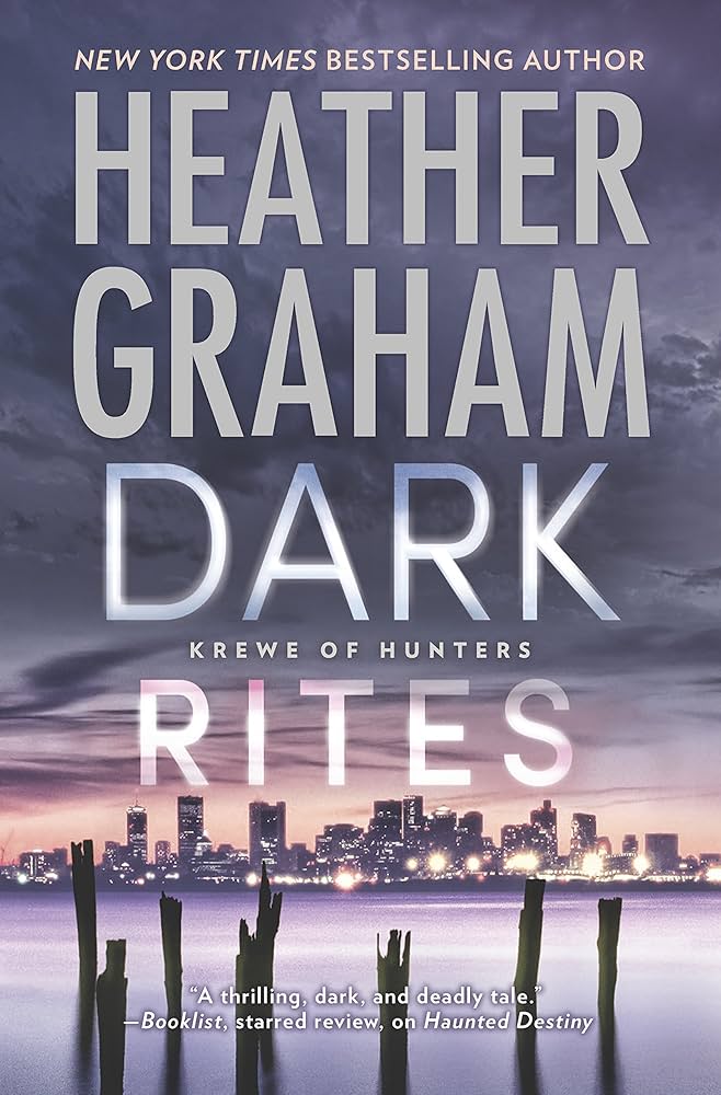 Dark Rites: A Paranormal Romance Novel (Krewe of Hunters, 22) by Heather Graham