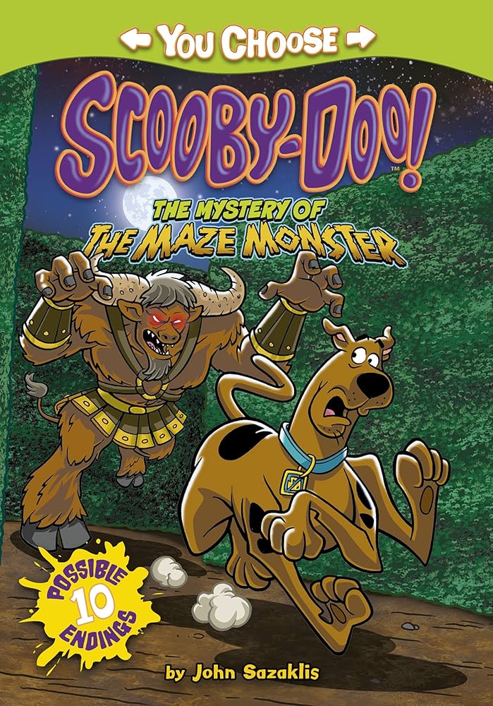 The Mystery of the Maze Monster (Scooby-Doo You Choose) by John Sazaklis