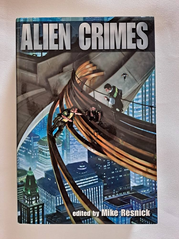 Alien Crimes by Mike Resnick
