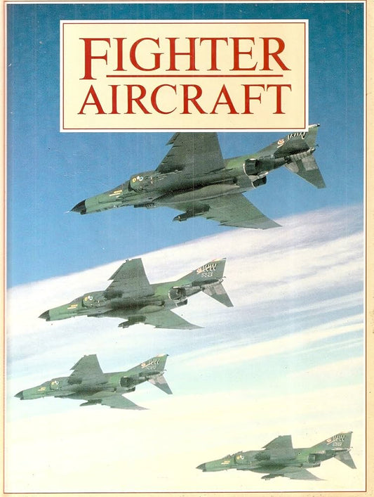 Fighter Aircraft by Bill Gunston