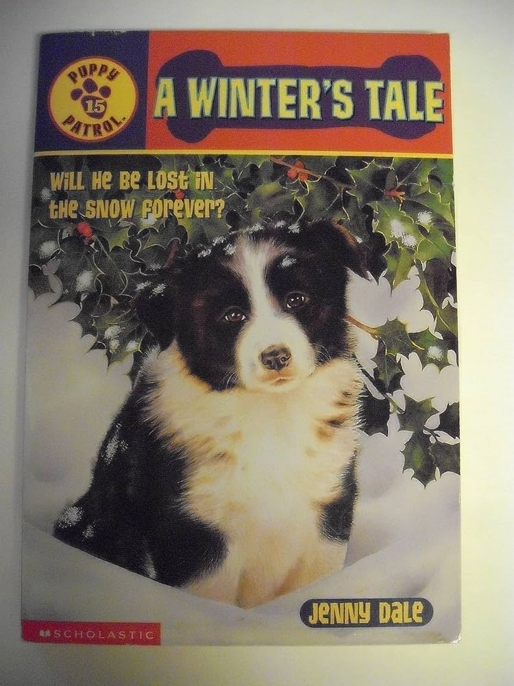 A Winter's Tale (Puppy Patrol, No. 15) by Jenny Dale