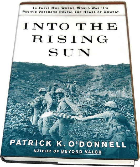 Into the Rising Sun by Patrick K. O'Donnell
