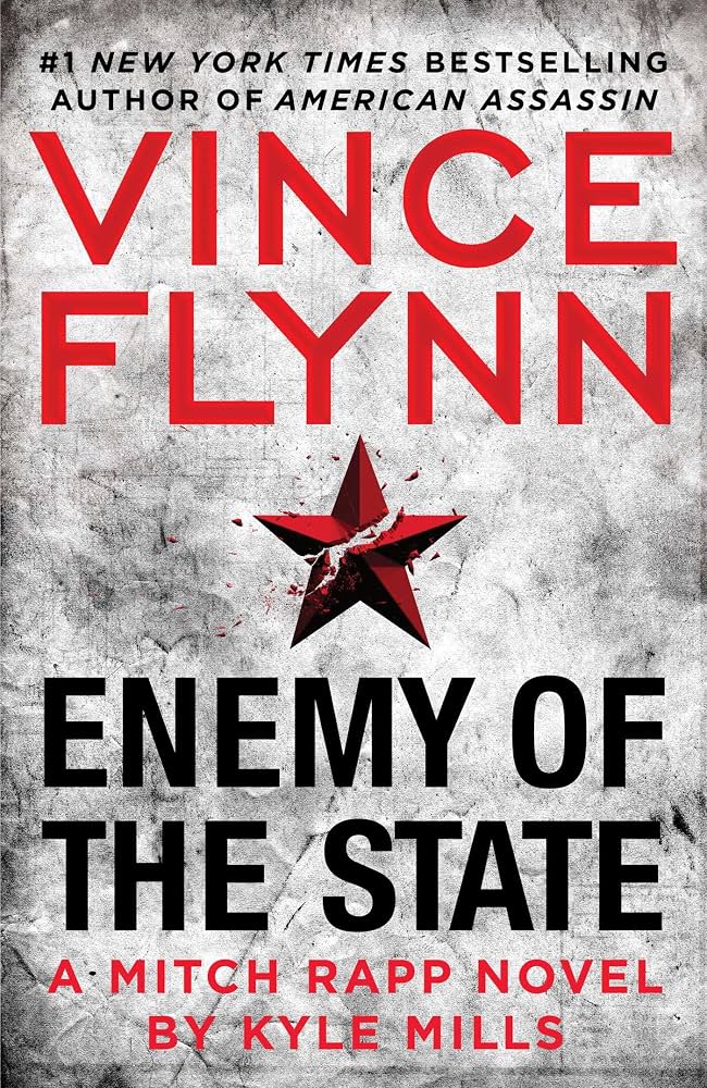 Enemy of the State) by Vince Flynn
