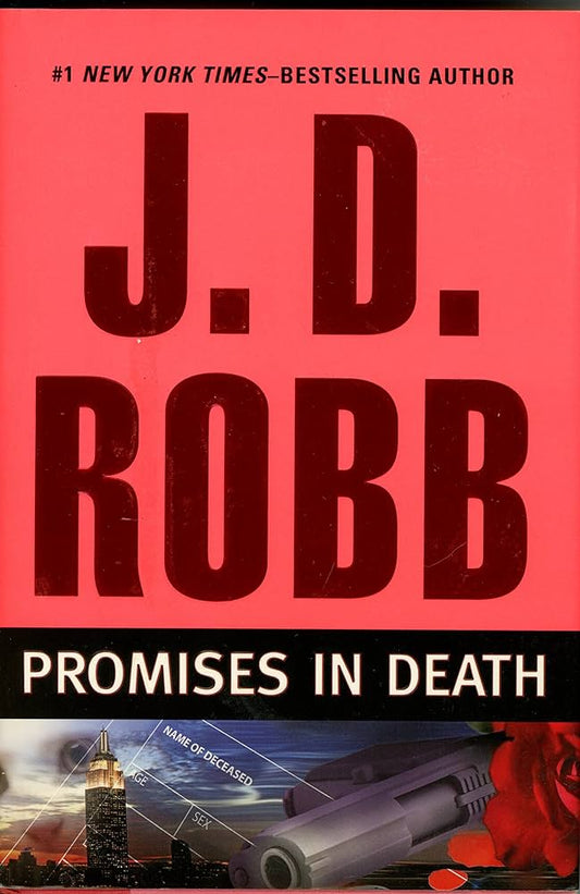 Promises in Death (In Death, 28) by J. D. Robb