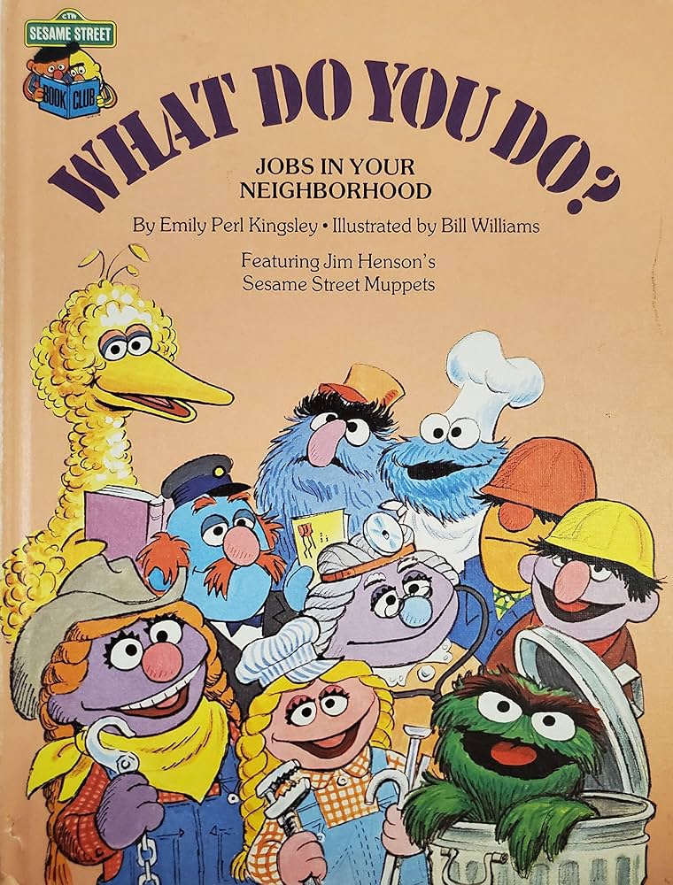 What Do You Do?  Jobs In Your Neighborhood) by Kingsley Emily