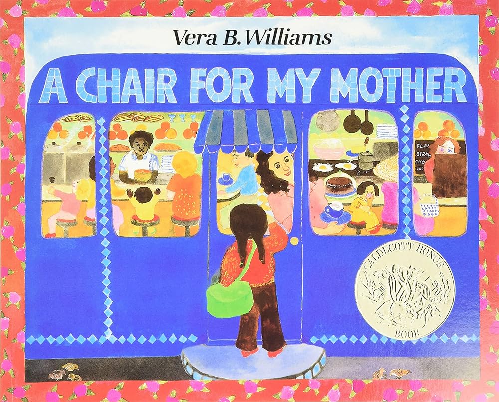 A Chair For My Mother by Vera B. Williams