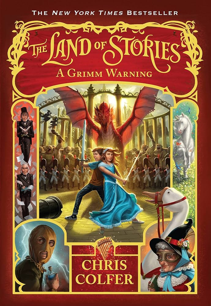 The Land Of Stories -- A Grimm Warning by Chris Colfer