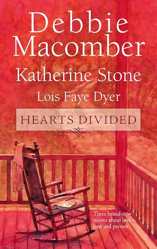 Hearts Divided: An Anthology by Debbie Macomber