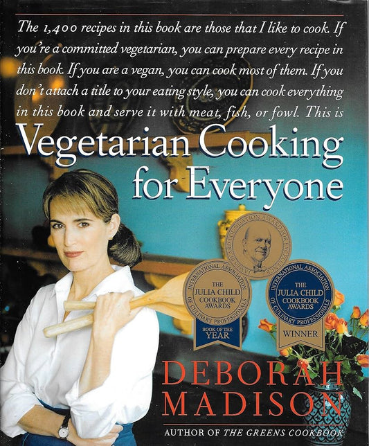 Vegetarian Cooking for Everyone by Deborah Madison
