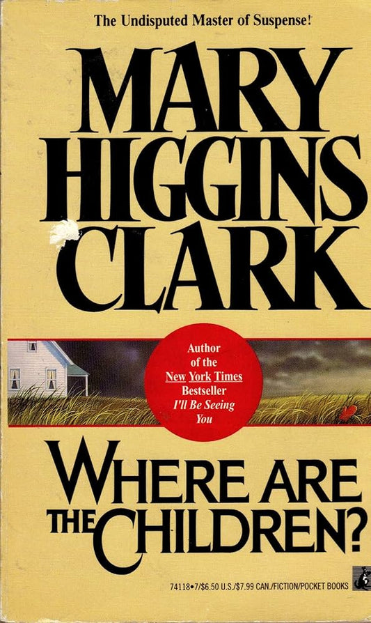 Where Are the Children? by Mary Higgins Clark
