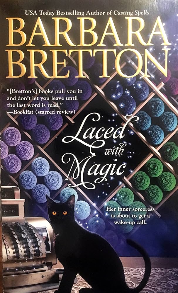 Laced with Magic by Barbara Bretton