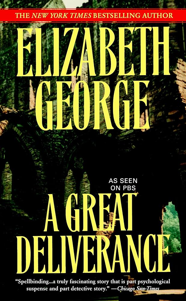A Great Deliverance (Inspector Lynley Mysteries, No. 1) by Elizabeth George