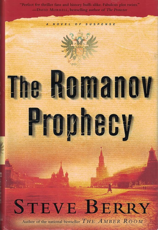 The Romanov Prophecy by Steve Berry