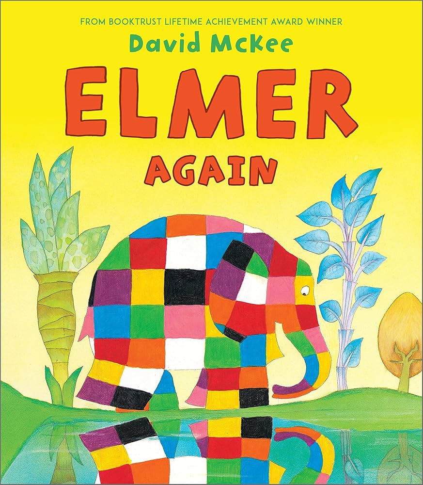 Elmer Again by David McKee