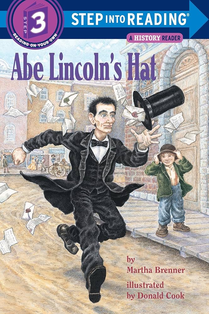 Abe Lincoln's Hat (Step into Reading) by Martha Brenner