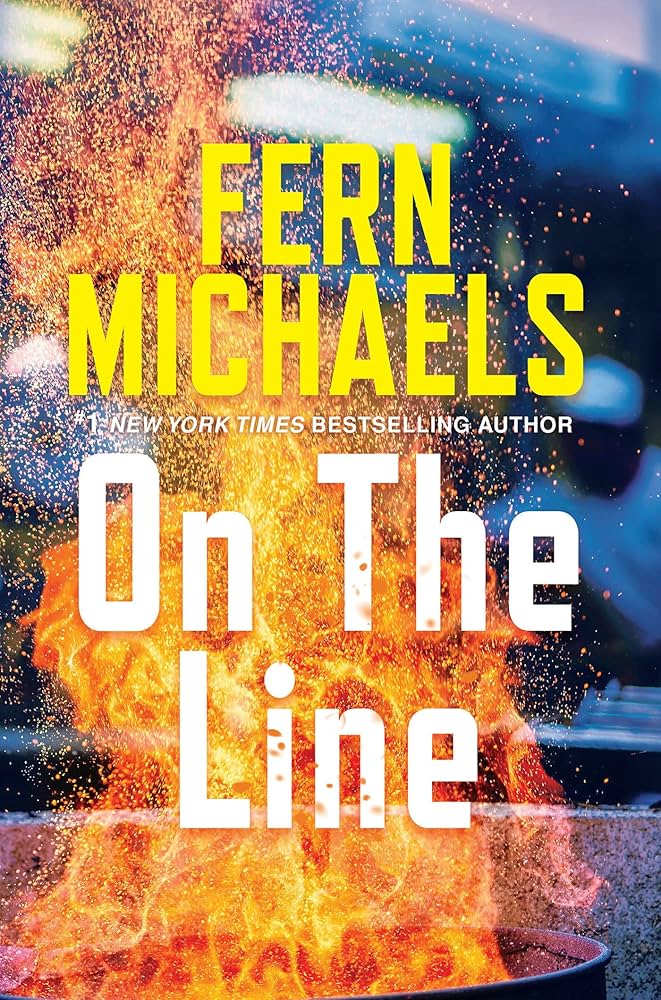 On the Line: A Riveting Novel of Suspense by Fern Michaels