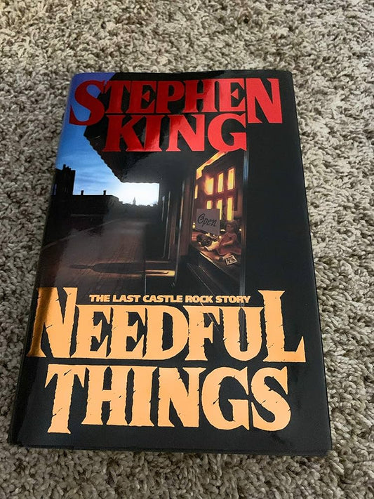 Needful Things: The Last Castle Rock Story by Stephen King