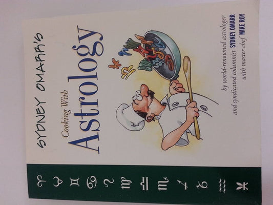 Sydney Omarr's Cooking with Astrology by Sydney Omarr