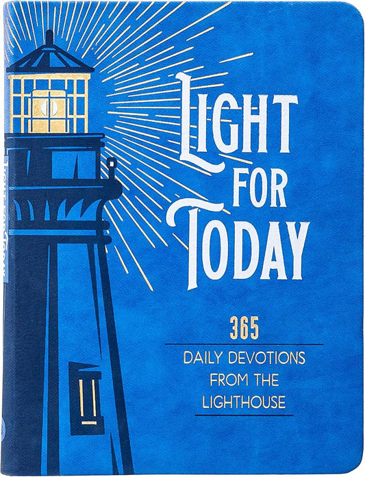 Light for Today: 365 Daily Devotions from the Lighthouse – Hope and Wisdom for Life by Lauren Green