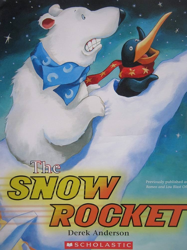 The Snow Rocket/With CD by Derek Anderson