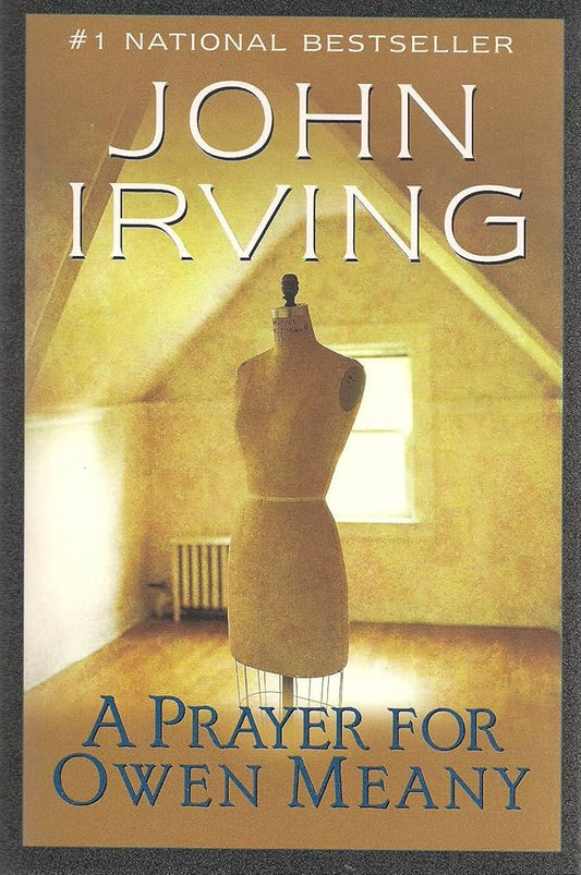 A Prayer For Owen Meany by John Irving