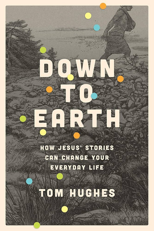 Down to Earth by Tom Hughes