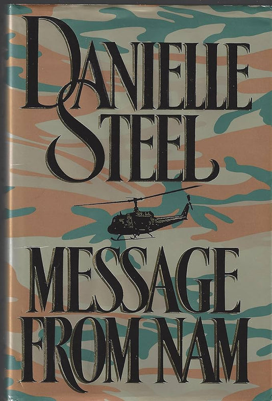 Message from Nam: A Novel by Danielle Steel