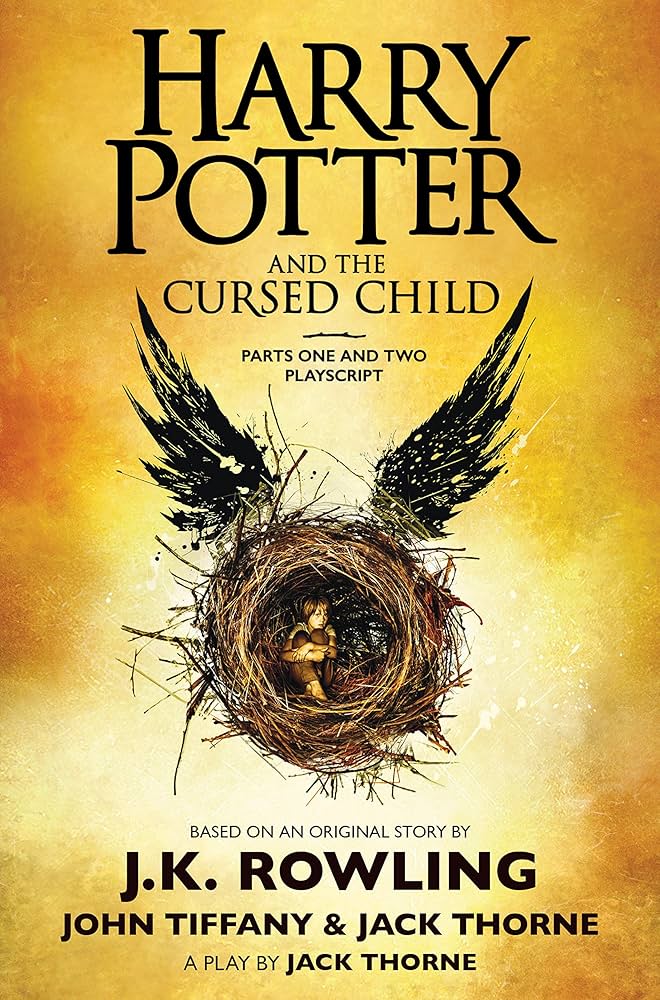 Harry Potter and the Cursed Child, Parts 1 & 2, Special Rehearsal Edition Script by J. K. Rowling,Jack Thorne,John Tiffany