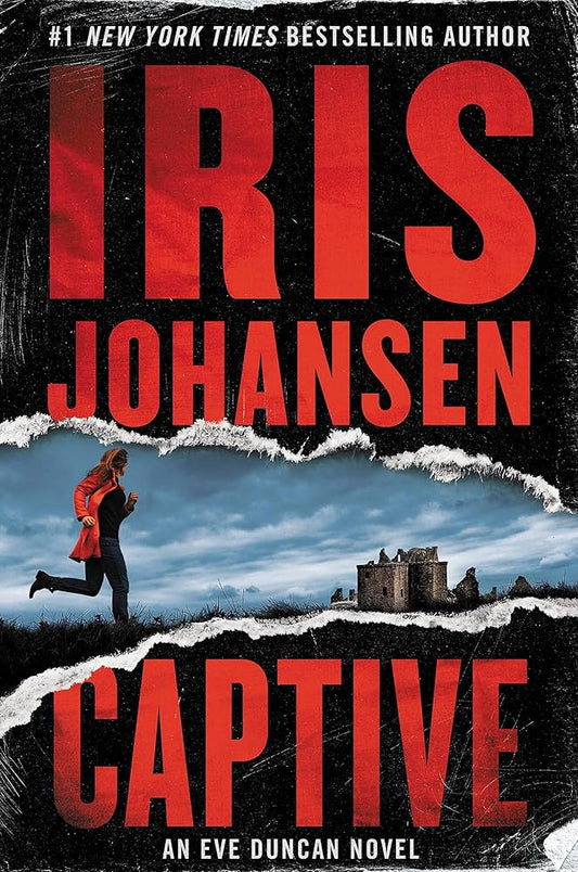 Captive (Eve Duncan) by Iris Johansen
