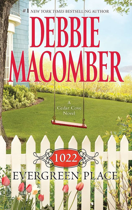 1022 Evergreen Place by Debbie Macomber