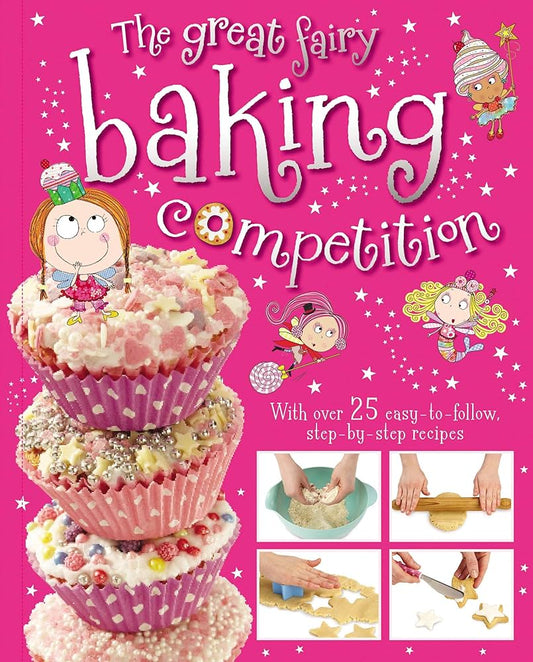 The Great Fairy Baking Competition by Thomas Nelson