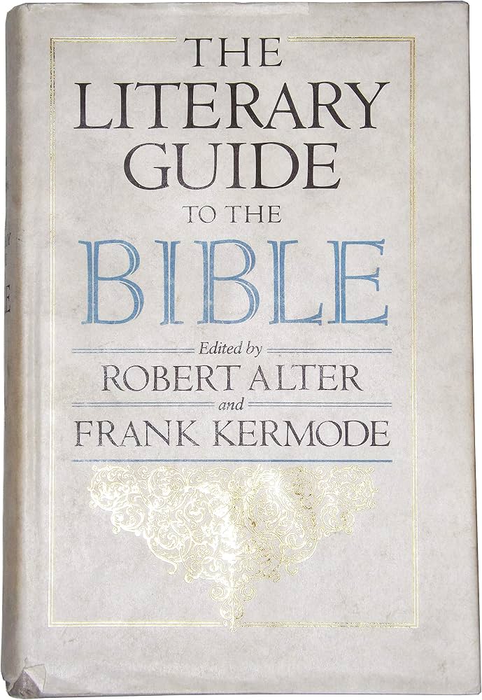 The Literary Guide to the Bible by Robert Alter