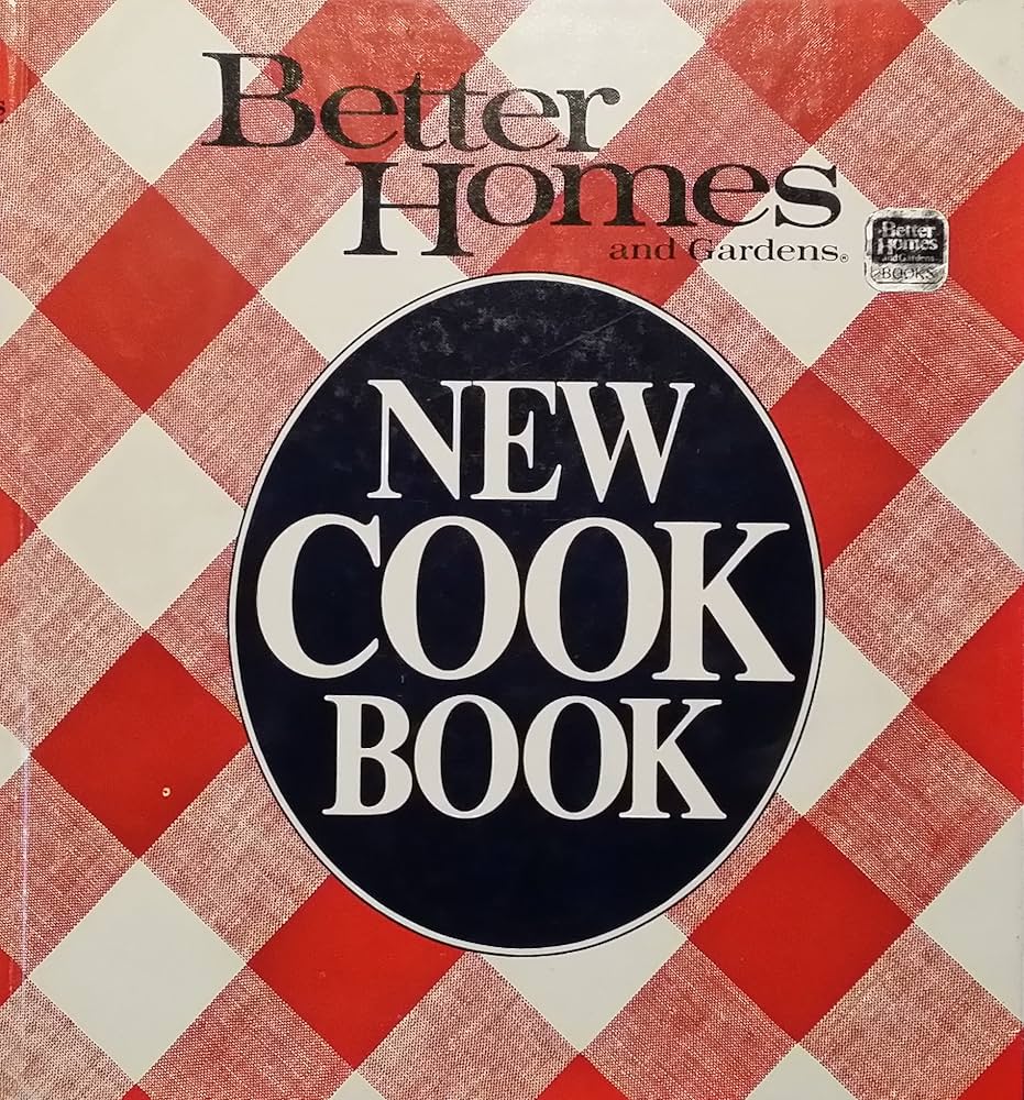 Better Homes and Gardens New Cook Book by Better Homes and Gardens