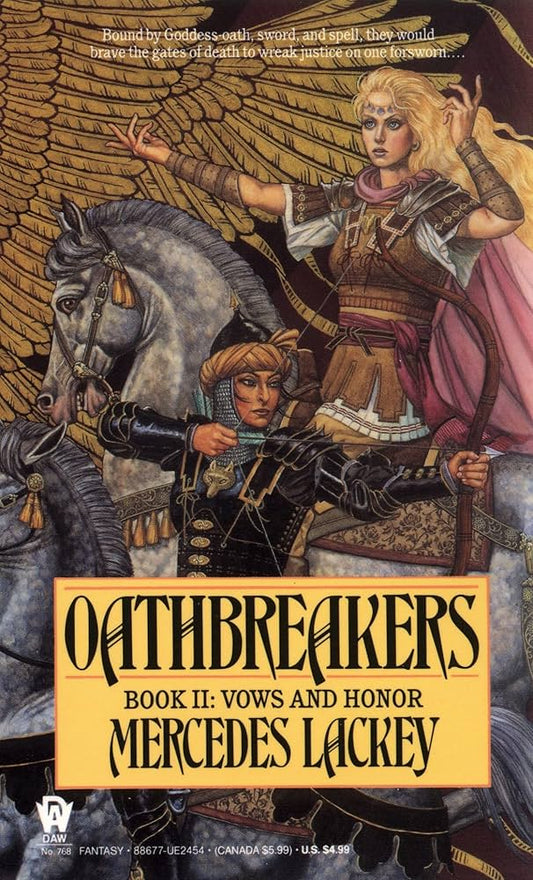 Oathbreakers (Vows and Honor, Book 2) by Mercedes Lackey