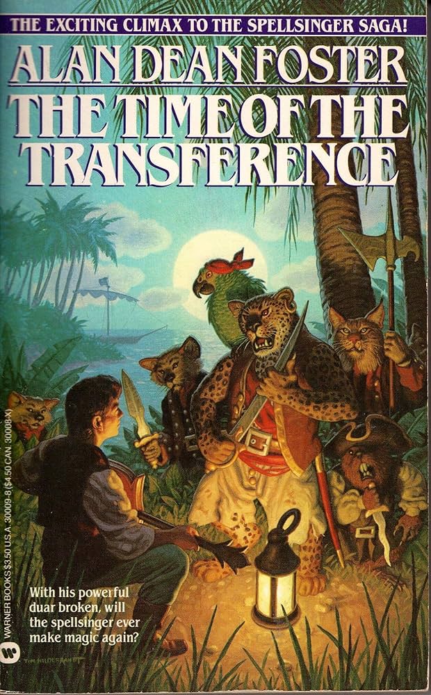 Time of the Transference (Spellsinger) by Alan Dean Foster