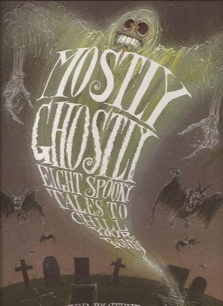 Mostly Ghostly by Steven Zorn