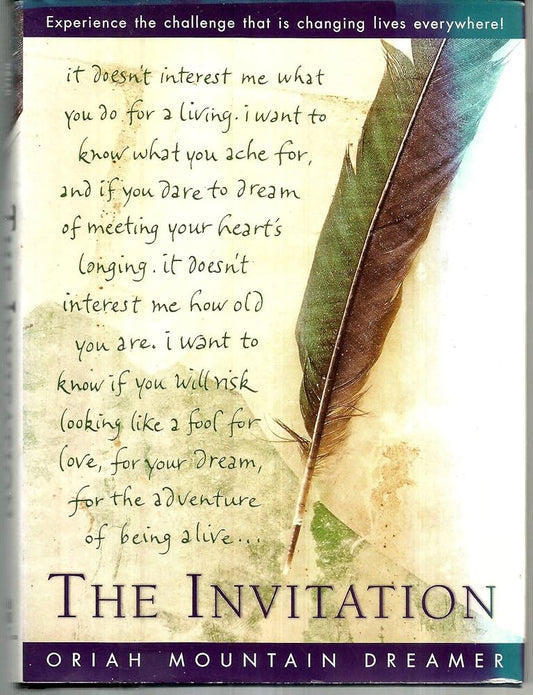 The Invitation by Oriah Mountain Dreamer