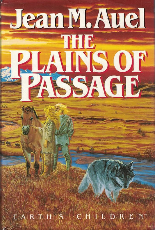 The Plains of Passage by Jean M. Auel