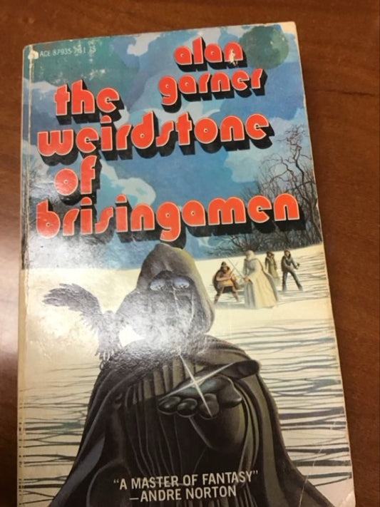 Weirdstone of Brisingamen by A. Garner