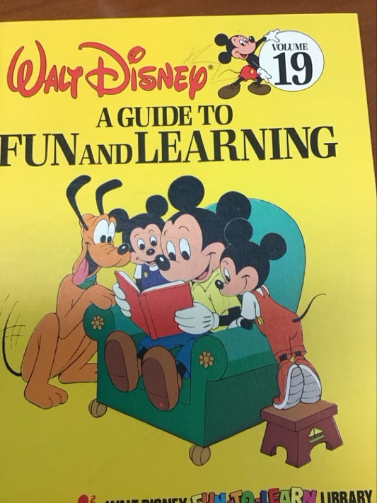 A Guide to Fun and Learning (Walt Disney Fun-To-Learn Library, Volume 19) by Walt Disney