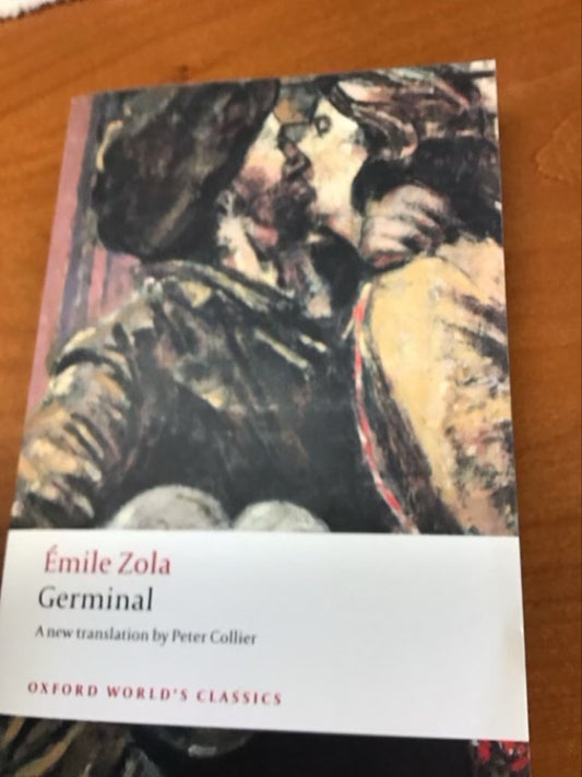Germinal (Oxford World's Classics) by Émile Zola