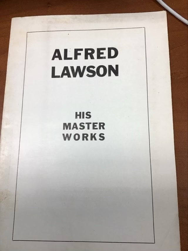 His Master Works Alfred Lawson by Alfred Lawson